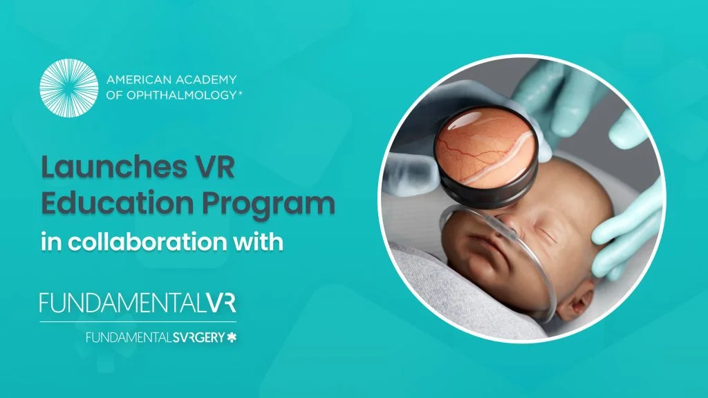 AAO and fundamental XR Launch Global VR Training for Eye Care